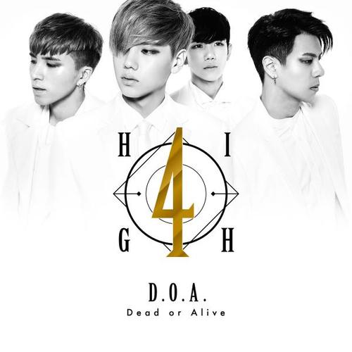 High4 – d. O. A. (dead or alive) - high4 d o a dead or alive hangul romanization 60359f9d6d8d0